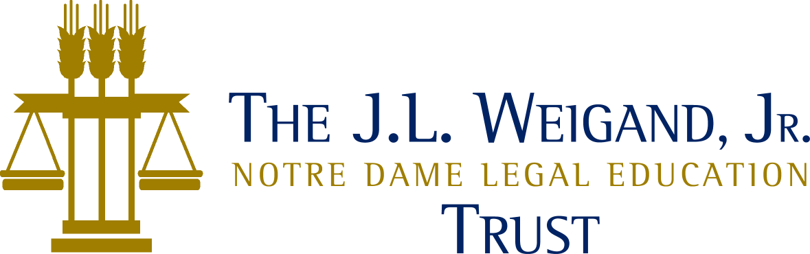 J.L. Weigand Jr. Notre Dame Legal Education Trust